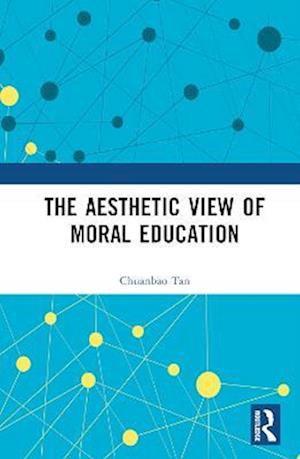 Aesthetic View of Moral Education