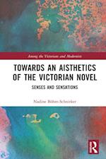 Towards an Aisthetics of the Victorian Novel