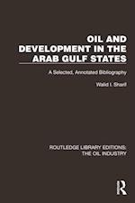 Oil and Development in the Arab Gulf States