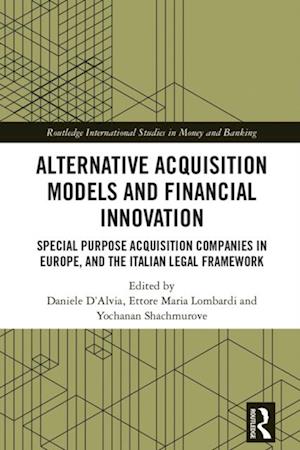 Alternative Acquisition Models and Financial Innovation