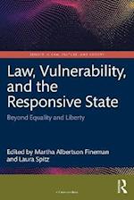 Law, Vulnerability, and the Responsive State