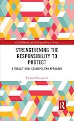 Strengthening the Responsibility to Protect