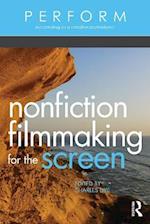 Nonfiction Filmmaking for the Screen