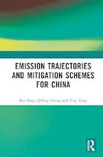 Emission Trajectories and Mitigation Schemes for China