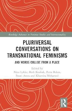 Pluriversal Conversations on Transnational Feminisms