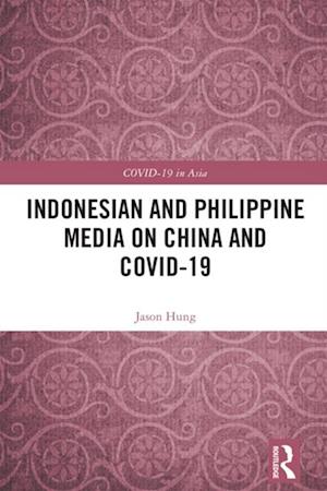 Indonesian and Philippine Media on China and COVID-19