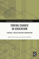 Taming Chance in Education