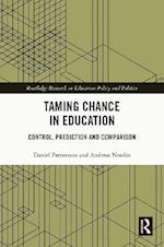 Taming Chance in Education