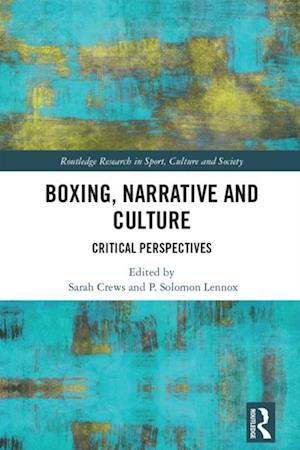 Boxing, Narrative and Culture