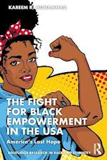 Fight for Black Empowerment in the USA