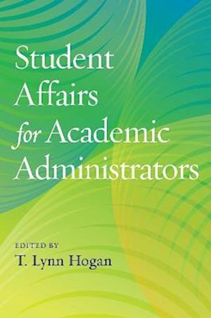 Student Affairs for Academic Administrators