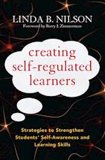 Creating Self-Regulated Learners