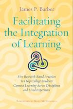 Facilitating the Integration of Learning