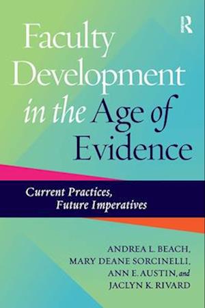 Faculty Development in the Age of Evidence