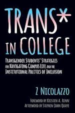 Trans* in College