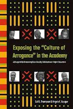 Exposing the 'Culture of Arrogance' in the Academy
