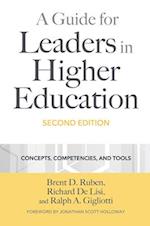 A Guide for Leaders in Higher Education