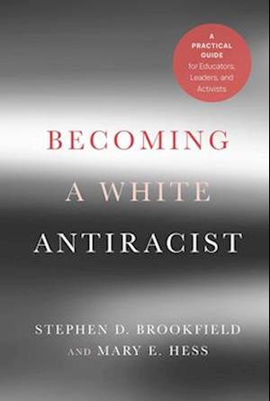 Becoming a White Antiracist