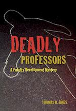 Deadly Professors