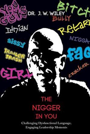 Nigger in You