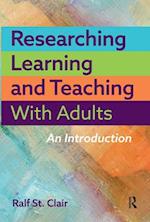 Researching Learning and Teaching with Adults