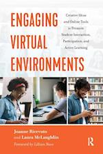 Engaging Virtual Environments