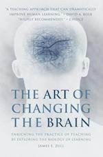 Art of Changing the Brain