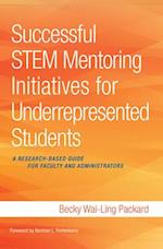 Successful STEM Mentoring Initiatives for Underrepresented Students
