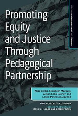 Promoting Equity and Justice Through Pedagogical Partnership