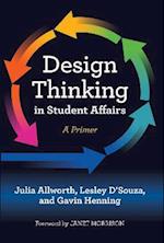 Design Thinking in Student Affairs