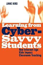 Learning from Cyber-Savvy Students