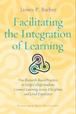 Facilitating the Integration of Learning