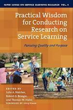 Practical Wisdom for Conducting Research on Service Learning