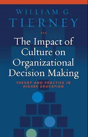 Impact of Culture on Organizational Decision-Making