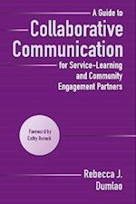 Guide to Collaborative Communication for Service-Learning and Community Engagement Partners