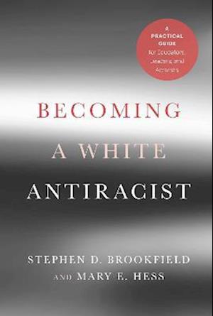 Becoming a White Antiracist