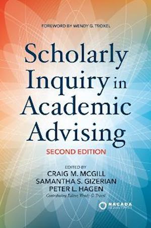 Scholarly Inquiry in Academic Advising