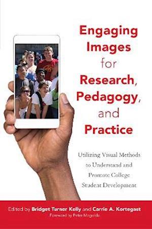 Engaging Images for Research, Pedagogy, and Practice