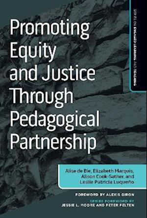 Promoting Equity and Justice Through Pedagogical Partnership