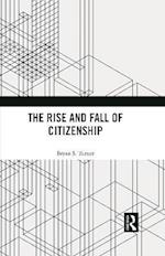 Rise and Fall of Citizenship