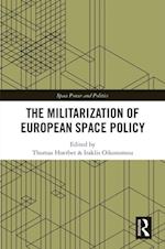 Militarization of European Space Policy