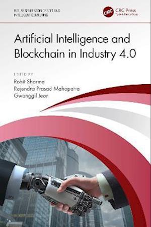 Artificial Intelligence and Blockchain in Industry 4.0