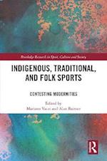 Indigenous, Traditional, and Folk Sports