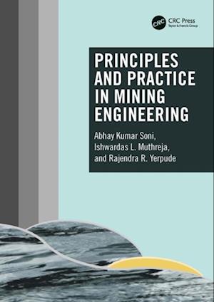 Principles and Practice in Mining Engineering