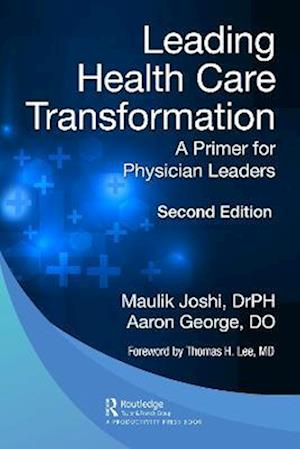 Leading Health Care Transformation