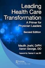 Leading Health Care Transformation