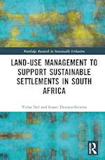 Land-Use Management to Support Sustainable Settlements in South Africa