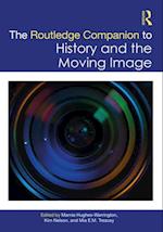 Routledge Companion to History and the Moving Image