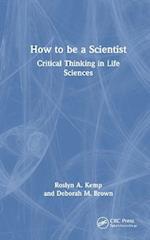 How to Be a Scientist