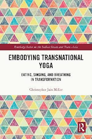 Embodying Transnational Yoga